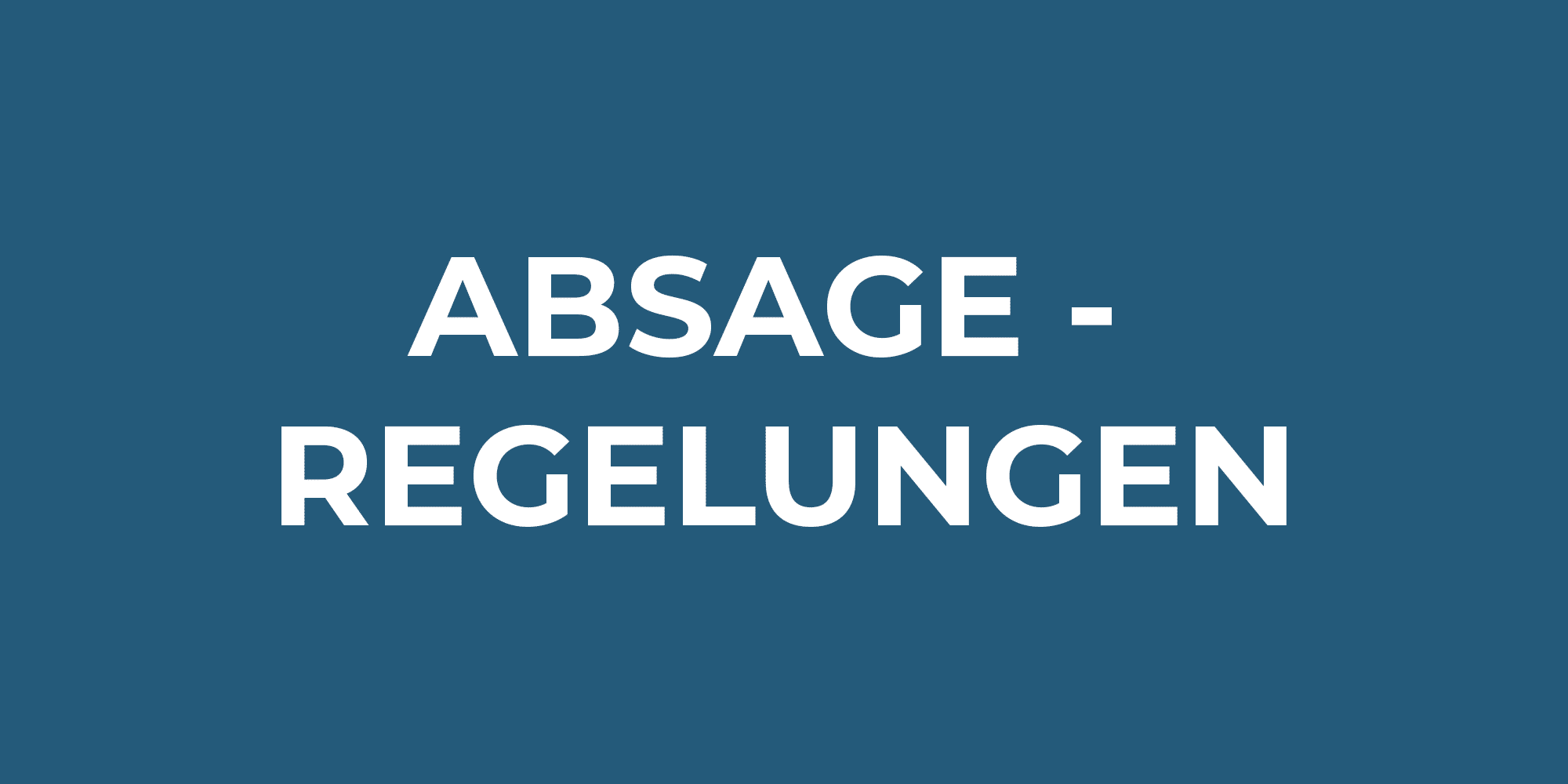 Grafik: Absageregelungen